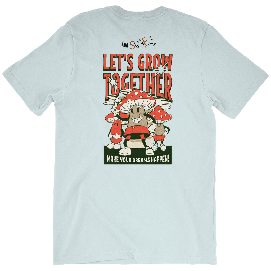 Let's Grow Together Tee