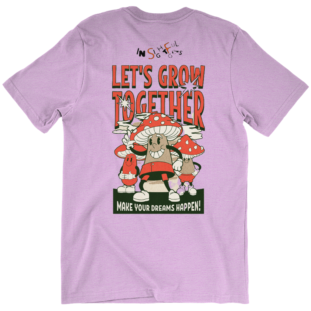 Let's Grow Together Tee