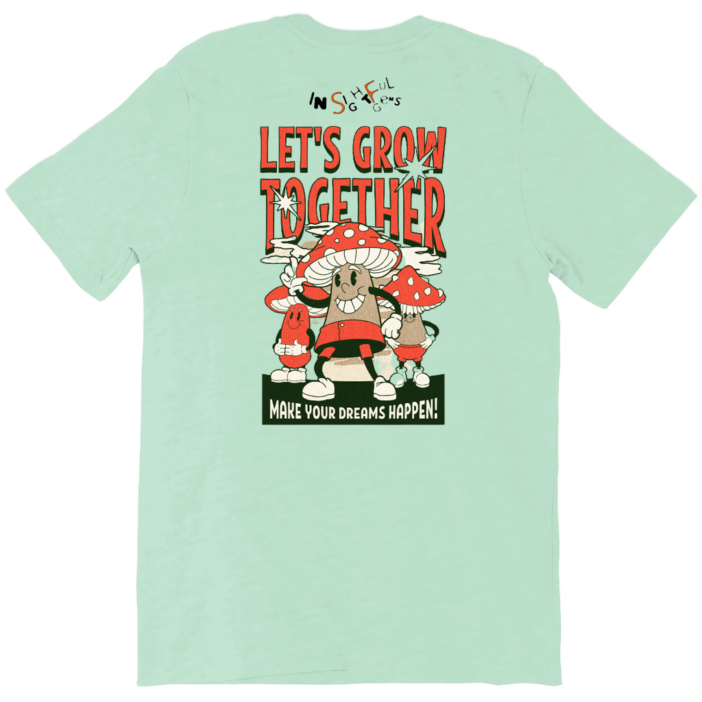Let's Grow Together Tee