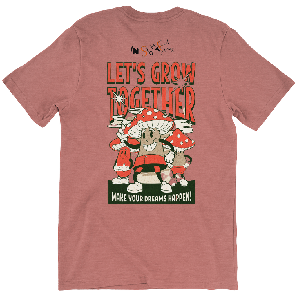 Let's Grow Together Tee