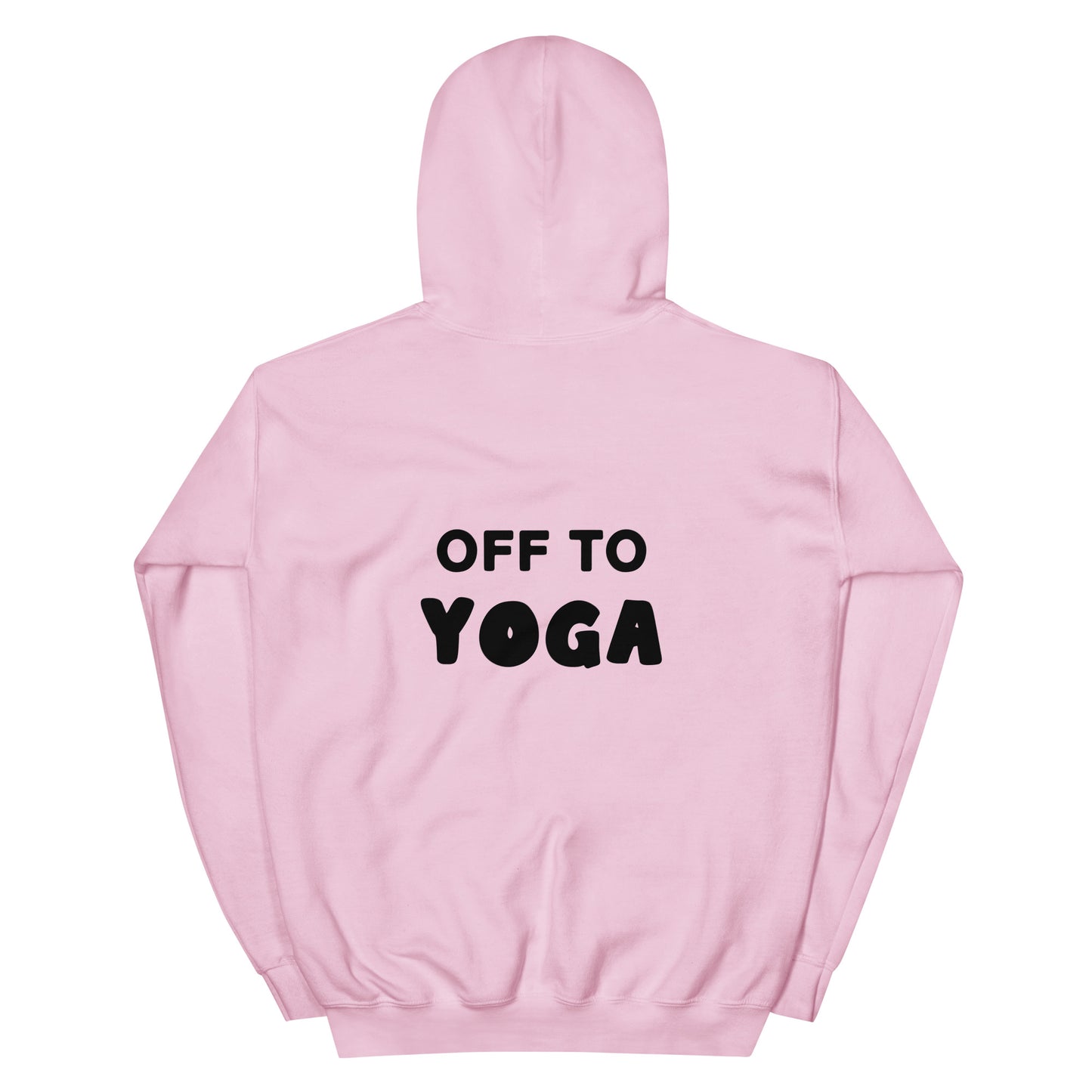 Off to Yoga Hoodie